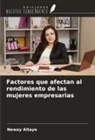 Neway Altaye - Factores que afectan al rendimiento de las mujeres empresarias