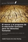 Izabel Soares de Lima Huning - El rencor y el progreso de la educación inclusiva para los derechos humanos
