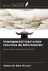Robson da Silva Teixeira - Interoperabilidad entre recursos de información
