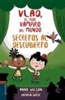 Anna Wilson, Anne Wilson, Kathryn Durst - Secretos al descubierto