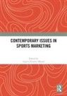 Argyro Elisavet (University of Bergamo Manoli, Argyro Elisavet Manoli - Contemporary Issues in Sports Marketing