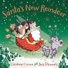 Crowe Caroline, Jess Pauwels - Santa's New Reindeer