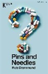 Rob Drummond, Drummond Rob - Pins and Needles