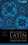 John Godwin - OCR Anthology for Latin AS and A Level Shorter Verse Authors
