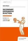 David Preece - Secondary Geography in Action
