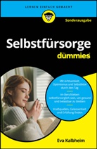 Eva Kalbheim - Selbstfürsorge für Dummies - SONDERAUSGABE