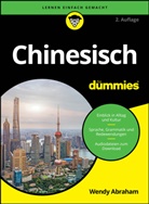 Wendy Abraham - Chinesisch für Dummies