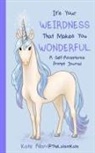 Kate Allan - It’s Your Weirdness that Makes You Wonderful
