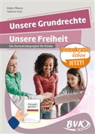 Robin Filkens, Sabrina Grün - Unsere Grundrechte, unsere Freiheit