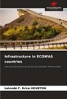 Letondé F. Brice HOUETON - Infrastructure in ECOWAS countries