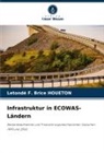 Letondé F Brice HOUETON, Letondé F. Brice HOUETON - Infrastruktur in ECOWAS-Ländern