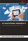 Juan Francisco Gallardo Manrìquez - OF EDUCATIONAL RESEARCH II