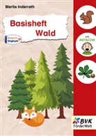 Marita Inderrath - Basisheft Wald
