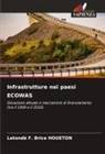 Letondé F. Brice Houeton - Infrastrutture nei paesi ECOWAS