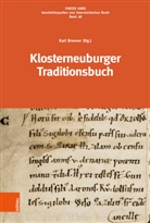 Karl Brunner - Klosterneuburger Traditionsbuch
