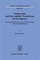 Miriam Lemmert - Kinderrechte und ihre explizite Verankerung im Grundgesetz