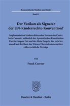 Frank Czerner - Der Vatikan als Signatar der UN-Kinderrechte-Konvention?