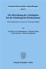 Axel Frhr. von Campenhausen, Axel von Campenhausen, Theodor Maunz, Ulrich Scheuner, Herbert Scholtissek - Die Mitwirkung der Arbeitgeber bei der Erhebung der Kirchensteuer.