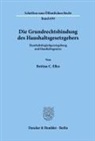 Bettina C. Elles - Die Grundrechtsbindung des Haushaltsgesetzgebers.