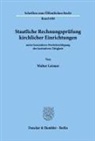 Walter Leisner - Staatliche Rechnungsprüfung kirchlicher Einrichtungen,
