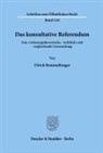 Ulrich Rommelfanger - Das konsultative Referendum.