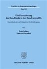 Hubertus Gersdorf, Peter Selmer - Die Finanzierung des Rundfunks in der Bundesrepublik.