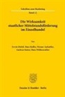 Werner Aufsattler, Erwin Dichtl, Andreas Kaiser, Hans Raffée, Hans Wellenreuther - Die Wirksamkeit staatlicher Mittelstandsförderung im Einzelhandel.