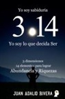 Juan Adalid Rivera - Yo soy sabiduría 3.14