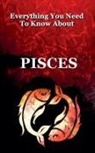 Robert J Dornan - Everything You Need to Know About Pisces