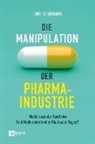 Tino Seidemann - Die Manipulation der Pharmaindustrie