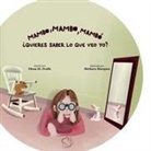 Elena M. Ovalle - Mambo, mambo, mambó ¿Quieres saber lo que veo yo?