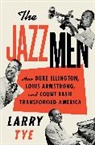 Larry Tye - The Jazzmen