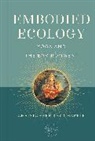 Christopher Key Chapple, The Oxford Centre for Hindu Studies - Embodied Ecology