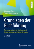 Alexander Burger, Sabine Burger-Stieber - Grundlagen der Buchführung