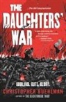 Christopher Buehlman - The Daughters' War