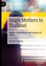 Herbary Cheung - Single Mothers in Thailand
