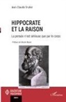 Jean-Claude Grulier - Hippocrate et la raison