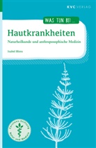 Isabel Bloss - Hautkrankheiten