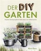 Mirko Simon - Der DIY Garten - Kreative Gartenprojekte und Deko-Ideen zum Selbermachen