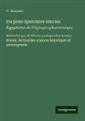 G. Maspero - Du genre épistolaire chez les Égyptiens de l'époque pharaonique