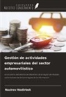 Nazirov Nodirbek - Gestión de actividades empresariales del sector automovilístico
