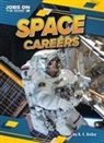 K C Kelley, N/A - Space Careers