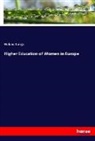 Helene Lange - Higher Education of Women in Europe