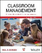 Paul R. Burden, Paul R. (Kansas State University) Burden - Classroom Management