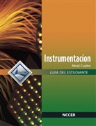 Nccer, NCCER - InstrumentationTrainee Guide in Spanish, Level 4