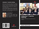 Günther Dichatschek - Collection 7 Teacher training
