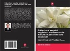 Darshita Vasoya - Cobertura vegetal orgânica: o cobertor da natureza para um solo saudável