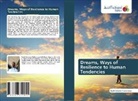 Eboh Solomon Ogbonnaya - Dreams, Ways of Resilience to Human Tendencies