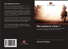 Florian M. Reesas - Des westerns d'hier ?
