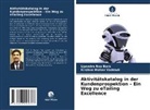 Upendra Rao Bora, Krishna Mohan Vaddadi - Aktivitätskatalog in der Kundenprospektion - Ein Weg zu eTailing Excellence